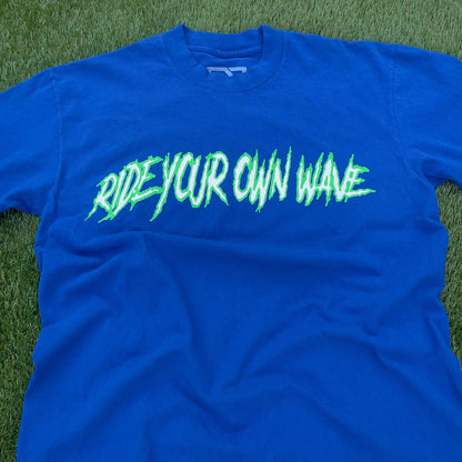 “Ride Your Own Wave” Tee (Blue)